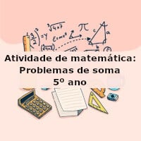 Atividade de matemática: Problemas de soma – 5º ano