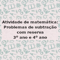 Atividade de matemática 3º Ano: Subtração com reserva –