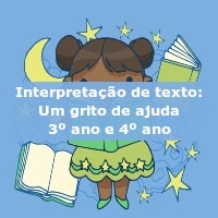 Interpretação de texto: Um grito de ajuda – 3º ano e 4º ano