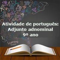 Atividade-de-portugues-Adjunto-adnominal-9o-ano