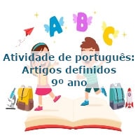 Atividade-de-portugues-Artigos-definidos-9o-ano
