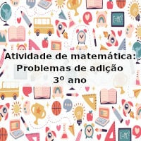 Atividade de matemática: Situações problema - 3º ano - Acessaber