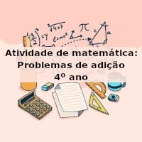 Atividade de matemática: Problemas de adição – 4º ano