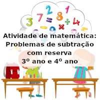 Atividade de matemática: Problemas de subtração com reserva – 3º ano e 4º ano