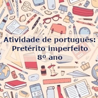 Atividade-de-portugues-Preterito-imperfeito-8o-ano