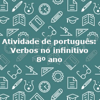 Atividade-de-portugues-Verbos-no-infinitivo-8o-ano