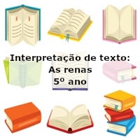 Interpretação de texto: As renas – 5º ano