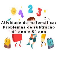 Atividade de matemática: Problemas de subtração – 4º ano e 5º ano