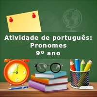 Atividade de português: Pronomes – 9º ano