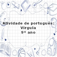 Atividade de português: Vírgula – 9º ano
