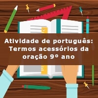Atividade-de-portugues-Termos-acessorios-da-oracao-9o-ano