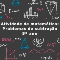 Atividade de matemática: Problemas de subtração – 5º ano imagem ilustrativa da Atividade de matemática: Problemas de subtração - 5º ano