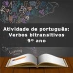 Atividade de português: Verbos bitransitivos – 9º ano
