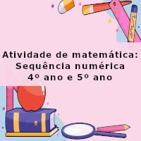 Atividade de matemática: Sequência numérica – 4º ano e 5º ano imagem ilustrativa da atividade de sequencia numerica