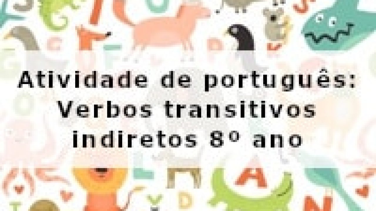 Verbo Transitivo Indireto - Toda Matéria