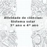 Atividade de ciências: Sistema solar – 3º ano e 4º ano