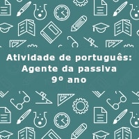 Atividade-de-portugues-Agente-da-passiva-9o-ano