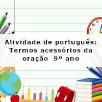 Atividade-de-portugues-Termos-acessorios-da-oracao-9o-ano