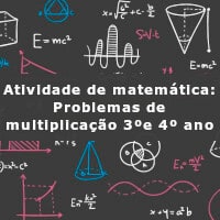 atividade-de-matematica-problemas-de-multiplicacao-3-ano-e-4-ano