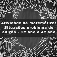 atividade-de-matematica-situacoes-problemas-de-adicao-3-ano-e-4-ano