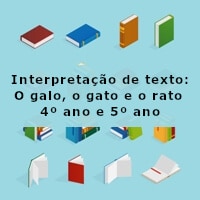 interpretacao-de-texto-o-galo-o-gato-e-o-rato-4-ano-e-5-ano