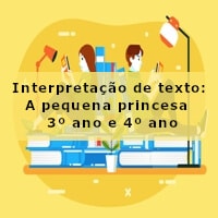interpretacao-de-texto-a-pequena-princesa-3-ano-e-4-ano