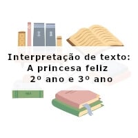 interpretacao-de-texto-a-princesa-feliz-2-ano-e-3-ano