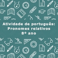 Atividade-de-portugues-Pronomes-relativos-8o-ano