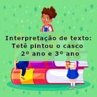 interpretacao-de-texto-tete-pintou-o-casco-2-ano-e-3-ano