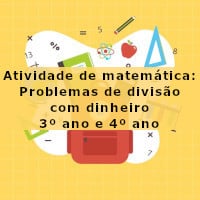 Atividade de matemática: Problemas de divisão com dinheiro – 3º ano e 4º ano – imagem imagem ilustrativa da Atividade de matemática: Problemas de divisão com dinheiro - 3º ano e 4º ano