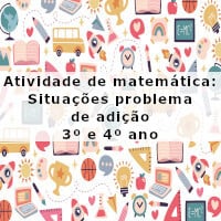 Atividade de matemática: Situações problema de adição – 3º ano e 4º ano – imagem imagem ilustrativa da Atividade de matemática: Situações problema de adição - 3º ano e 4º ano