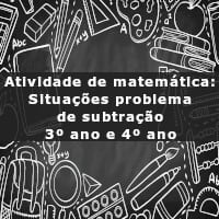 Atividade de matemática: Situações problema de subtração – 3º ano e 4º ano – Imagem imagem ilustrativa da Atividade de matemática: Situações problema de subtração - 3º ano e 4º ano