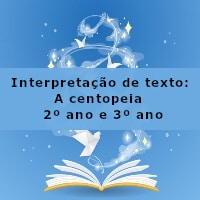interpretacao-de-texto-a-centopeia-2-ano-e-3-ano
