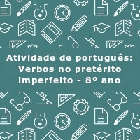 Atividade-de-portugues-Verbos-no-preterito-imperfeito-8o-ano