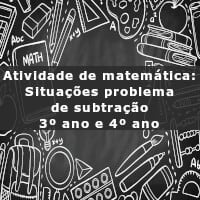 Atividade de matemática: Situações problema de subtração – 3º ano e 4º ano – imagem imagem ilustrativa da Atividade de matemática: Situações problema de subtração - 3º ano e 4º ano