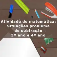 imagem ilustrativa Atividade de matemática: Situações problema de subtração - 3º ano e 4º ano