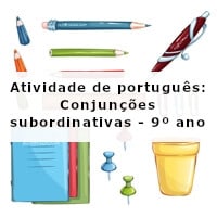 Atividade-de-portugues-Conjuncoes-subordinativas-9o-ano