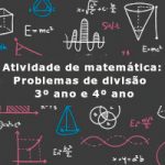 Atividade de matemática: Problemas de divisão – 3º ano e 4º ano