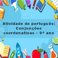 Atividade-de-portugues-Conjuncoes-coordenativas-9o-ano