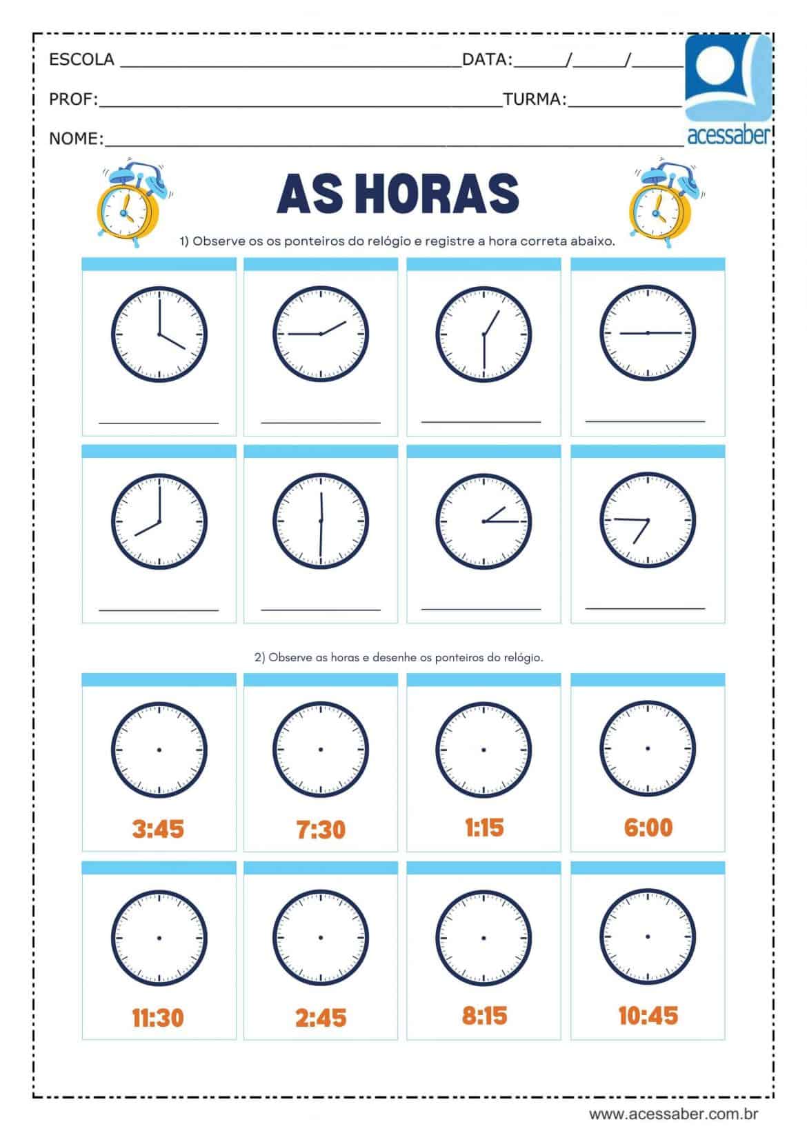 Atividade de matemática: As horas - 2º ano ao 4º ano - Acessaber