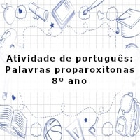 Atividade-de-portugues-Palavras-proparoxitonas-8o-ano