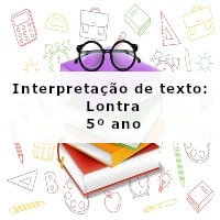 Interpretacao-de-texto-Lontra-5o-ano