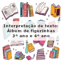 interpretacao-de-texto-album-de-figurinhas-3-ano-e-4-ano