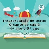 interpretacao-de-texto-o-canto-do-sabia-4-ano-e-5-ano