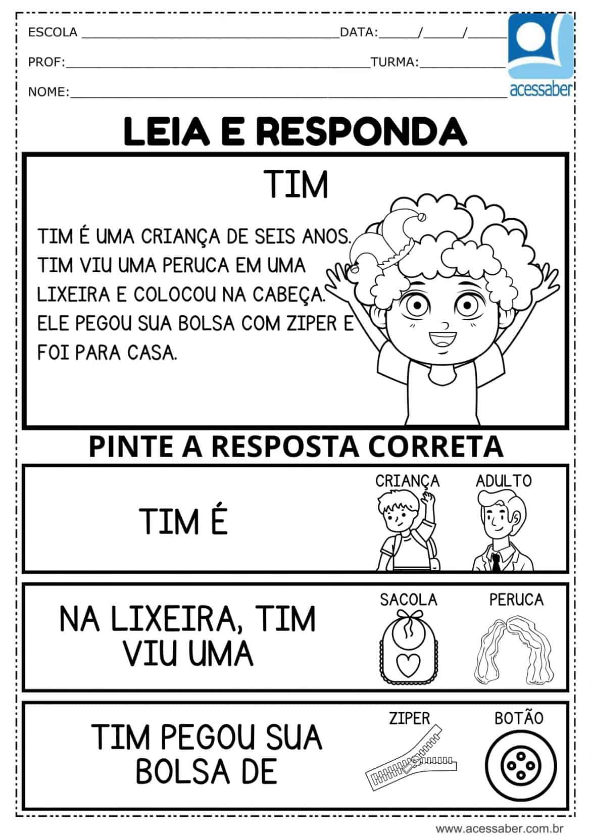 Interpretação de texto: Textos curtos - Ed. Infantil e 1º ano - Acessaber