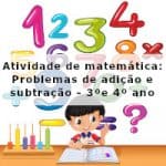 Atividade de matemática: Problemas de adição e subtração – 3º ano e 4º ano