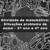 atividade-de-matematica-situacoes-problema-de-soma-3-ano-e-4-ano