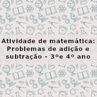 atividade-de-matematica-problemas-de-adicao-e-subtracao-3-ano-e-4-ano