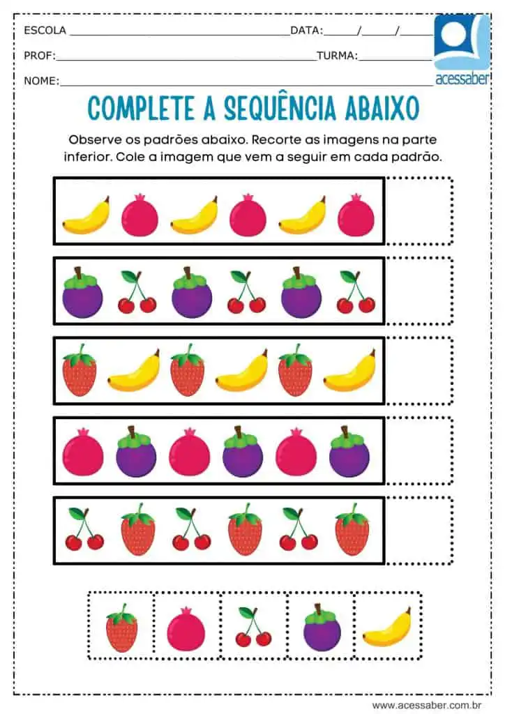atividade recorte e complete a sequencia de frutas