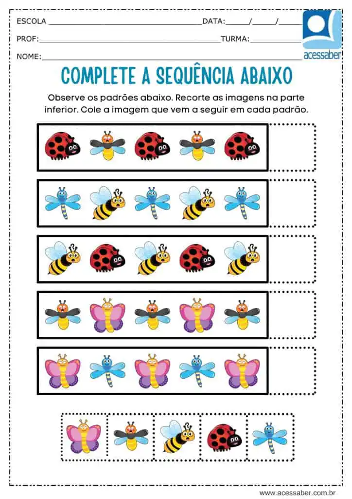 Atividade recorte e complete a sequência dos insetos